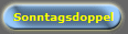 Sonntagsdoppel