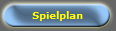 Spielplan